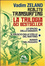 Cover of Reality transurfing, la trilogia. Il cofanetto comprende: lo spazio delle varianti, il fruscio delle stelle del mattino, avanti nel passato