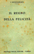 Cover of il regno della felicità