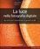 Cover of La luce nella fotografia digitale