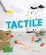 Cover of Tactile