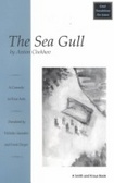 The Sea Gull (Chaika : a Comedy in Four Acts)