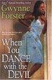 Cover of When You Dance With The Devil