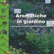 Cover of Aromatiche in giardino