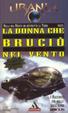Cover of La donna che bruciò nel vento