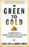 Cover of "Green to Gold"