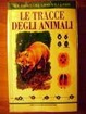 Cover of Le tracce degli animali
