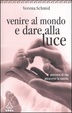Cover of Venire al mondo e dare alla luce