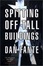 Cover of 'Spitting Off Tall Buildings'