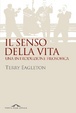 Cover of Il senso della vita. Una introduzione filosofica