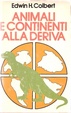 Cover of Animali e continenti alla deriva