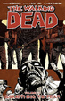 Cover of The Walking Dead: Something to Fear Volume 17