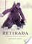 Cover of La retirada