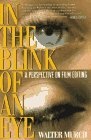 In the Blink of an Eye : A Perspective on Film Editing