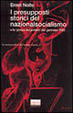 Cover of I presupposti storici del nazionalsocialismo e la «Presa del potere» del gennaio 1933