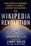 Cover of The Wikipedia Revolution