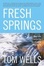 Cover of "Fresh Springs"