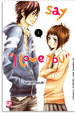 Cover of Say I love you vol. 1