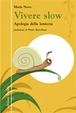 Cover of Vivere slow