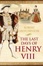 Cover of "Last Days of Henry VIII"