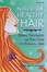 Cover of "Naturally Healthy Hair"