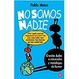 Cover of No somos nadie