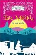 Cover of Tata Matilda va in città