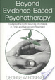 Cover of Beyond Evidence-Based Psychotherapy