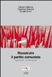 Cover of Ricostruire il partito comunista