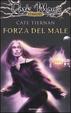 Cover of Forza del male