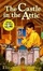 Cover of "The Castle in the Attic"