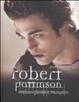 Cover of Robert Pattinson. Meraviglioso e vampiro