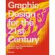 Cover of Graphic Design For The 21st Century