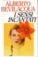 Cover of I sensi incantati