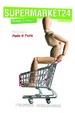 Cover of Supermarket24