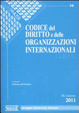 Cover of Codice del diritto e delle organizzazioni internazionali