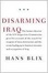 Cover of 'Disarming Iraq'