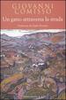 Cover of Un gatto attraversa la strada