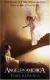 Angels in America :  A Gay Fantasia on National Themes: Part One: Millennium Approaches Part Two:  Perestroika