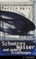 Cover of 'Schweres Wasser und andere Erzählungen.'