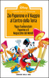 Cover of Zio Paperone e il Viaggio al Centro della Terra - Pippo Frankenstein - Paperino e il Magazzino dei Mondi