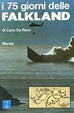 Cover of I 75 giorni delle Falkland