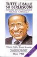 Cover of Tutte le balle su Berlusconi