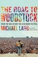 Cover of The Road to Woodstock