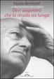 Cover of Devi augurarti che la strada sia lunga