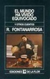 Cover of El mundo ha vivido equivocado y otros cuentos