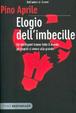Cover of Elogio dell'imbecille