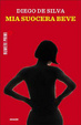 Cover of Mia suocera beve