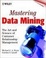 Cover of "Mastering Data Mining"