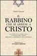 Cover of Il rabbino che si arrese a Cristo