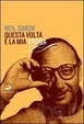 Cover of Questa volta è la mia storia